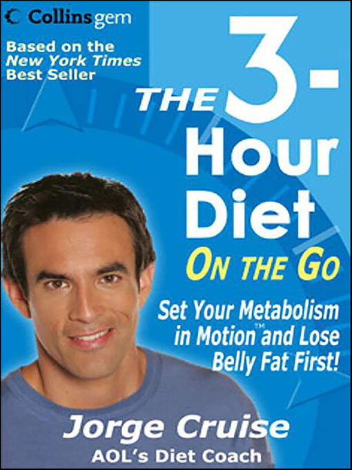 Title details for The 3-Hour Diet On the Go by Jorge Cruise - Wait list